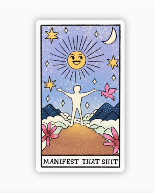 "Manifest That Sh*t" Tarot Card Sticker