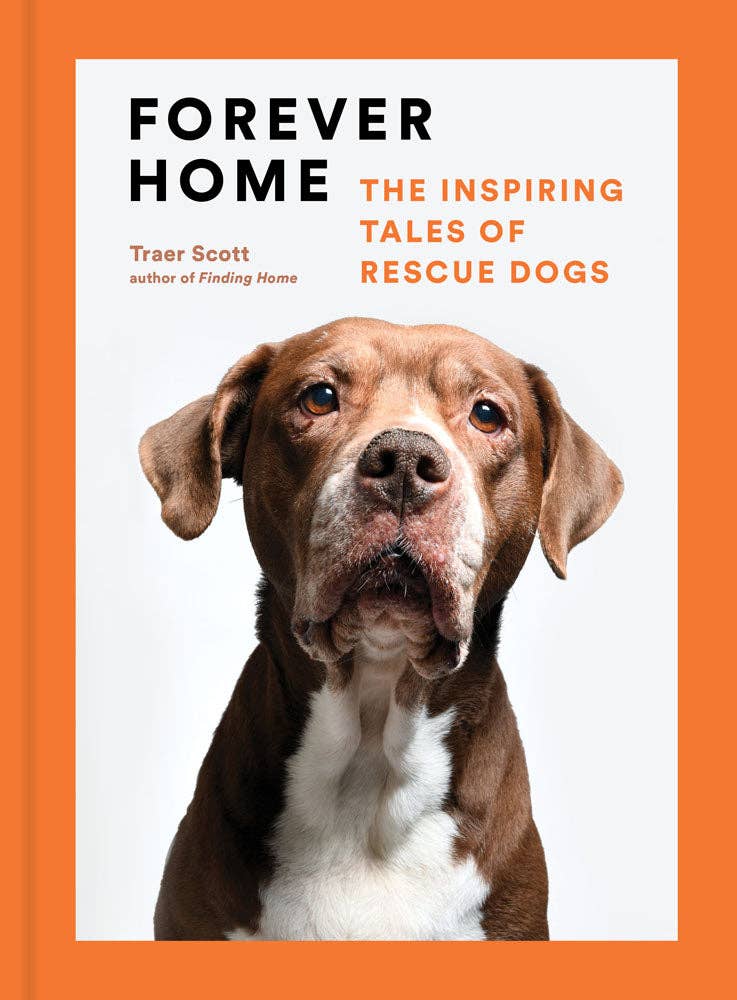 Forever Home - Tales of Rescue Dogs