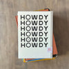 Happy Little Howdy Greeting Card