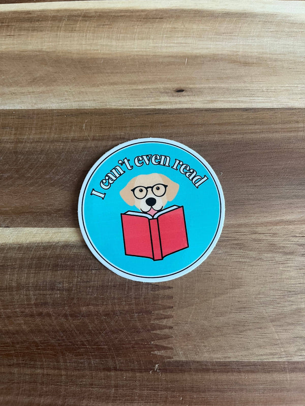 Yellow Lab Can't Even Read Sticker