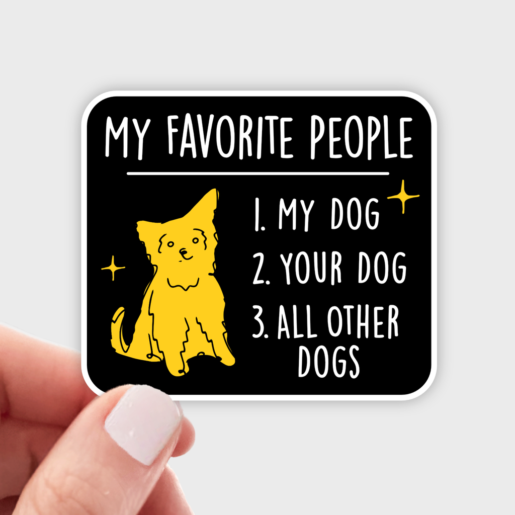 My Favorite People Sticker