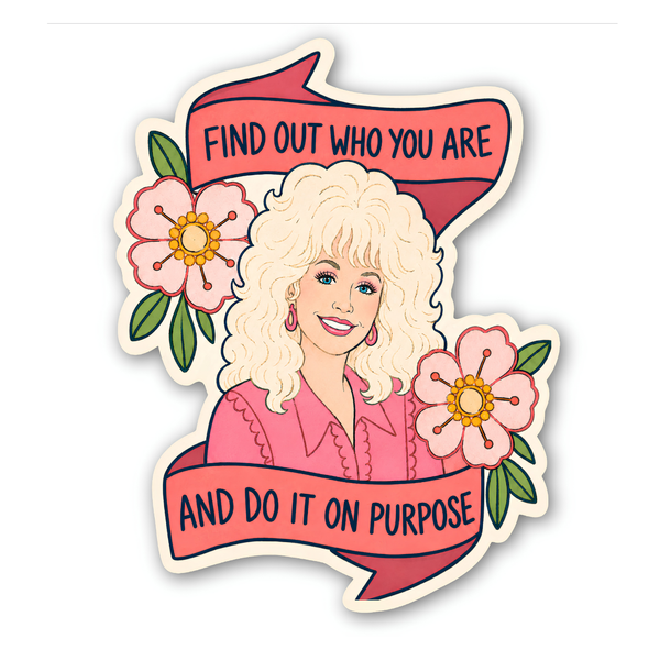 Dolly Parton Quote Sticker