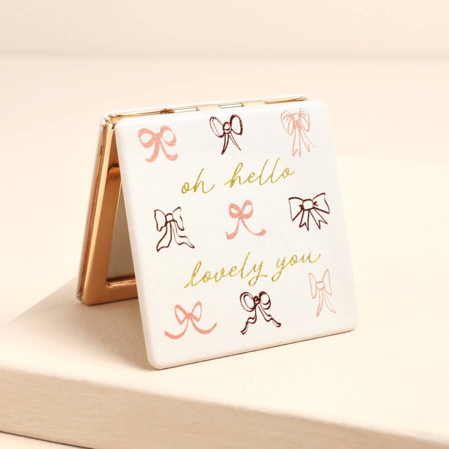 "Oh Hello Lovely You" Bow Compact Mirror