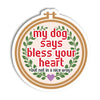 Funny Dog Sticker - Bless Your Heart (not in a good way)