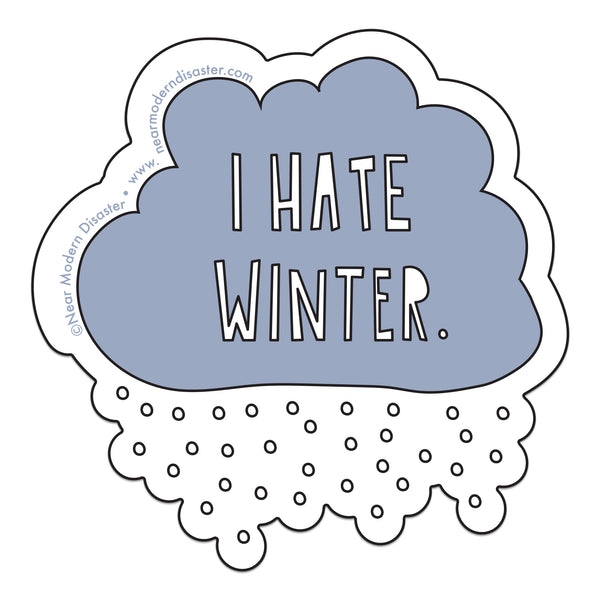 I Hate Winter Vinyl Sticker