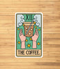 The Coffee Tarot Card Sticker