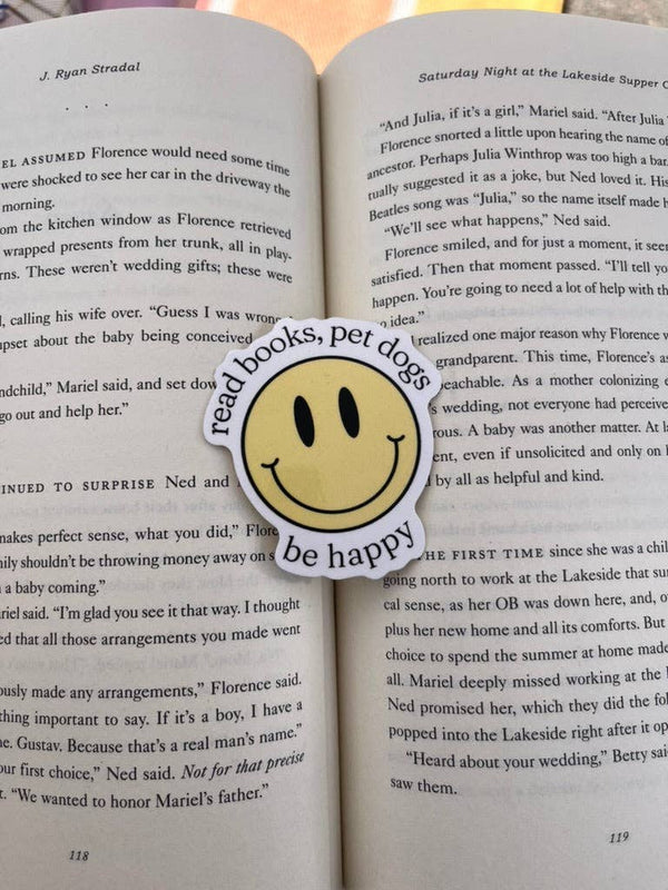 Read Books, Pet Dogs, Be Happy Sticker
