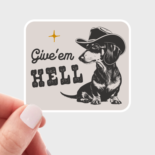 Give'em Hell Sticker
