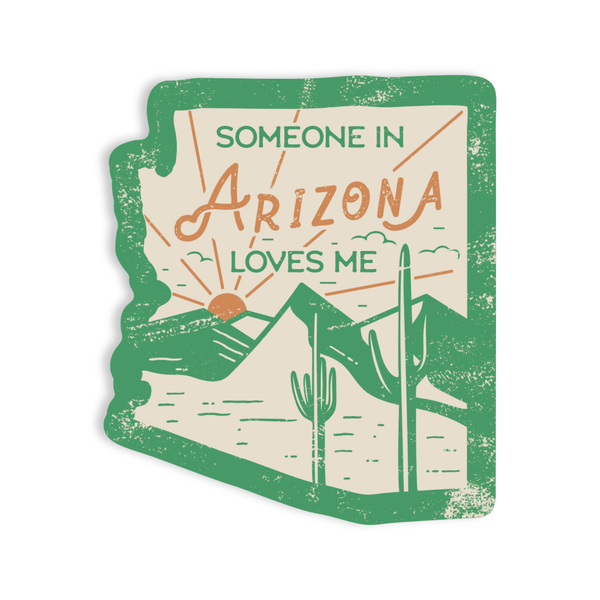 Someone in Arizona Loves Me Vinyl Sticker